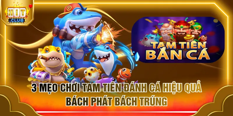 Tam tiên đánh cá