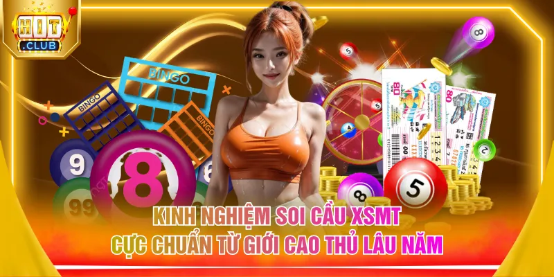 Kinh nghiệm soi cầu XSMT cực chuẩn từ giới cao thủ lâu năm