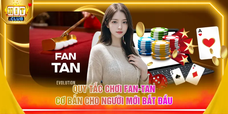 Quy tắc chơi Fan-Tan cơ bản cho người mới bắt đầu