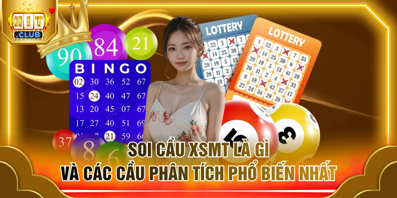 Soi cầu XSMT