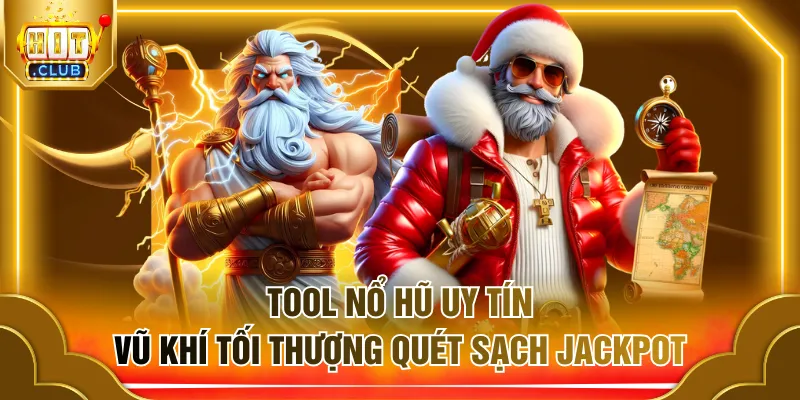 Tool nổ hũ uy tín