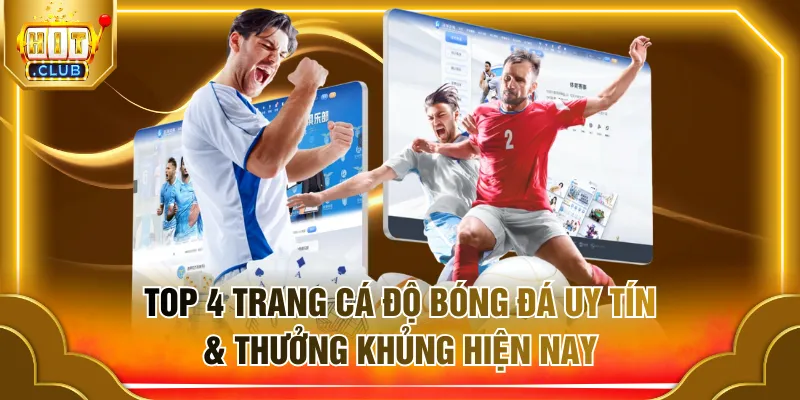 Trang cá độ bóng đá uy tín